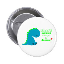 Dinosaure mignon RAWR Badges