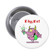 Dire de monstre m'embrassent ! badge