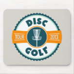 Disc Golf Tour 2013 Mousepad