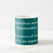 Disputandum d'est de De gustibus non Mug À Café