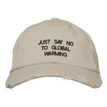 DITES JUSTE NON AU RÉCHAUFFEMENT CLIMATIQUE CASQUETTES BRODÉES