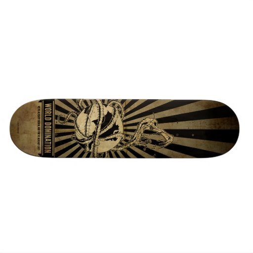 Domination du monde ! - Nous avons déjà commencé Plateaux De Skateboards Customisés