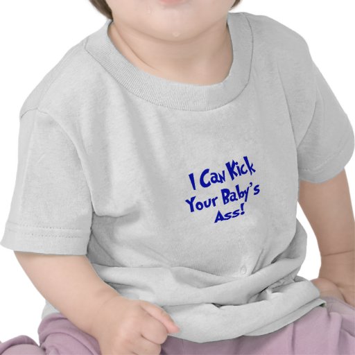 Donnez un coup de pied l'âne de votre bébé t-shirt