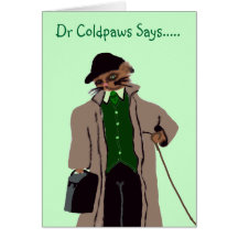 Dr. Coldpaws Says ..... Carte De Vœux