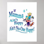 Drôle si la maman n'est pas heureux, n'est pas per posters