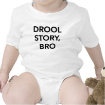 Drool Story, Bro kiddie shirt