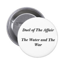 Duel de l'affaire l'eau et la guerre badge avec épingle