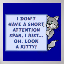 Durée d'attention courte Kitty Posters