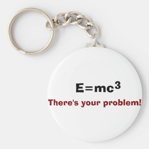 E=mc3 Porte-clefs