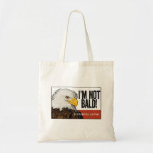 Eagle chauve "je ne suis pas chauve !" Fourre-tout Sac Fourre-tout