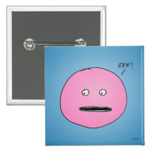 "EEK ! "Bouton Badges Avec Agrafe