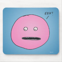 "EEK ! "Mousepad Tapis De Souris
