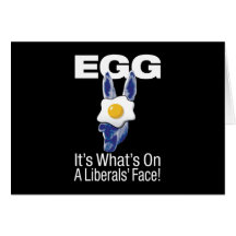 Egg, il est ce qui est sur visage de libéraux' ! carte de vœux