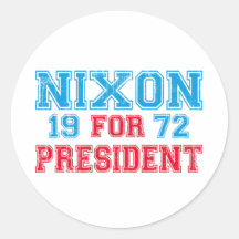 Élection 1972 de Nixon Autocollant Rond