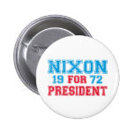 Élection 1972 de Nixon Badges Avec Agrafe