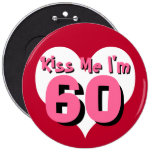 Embrassez-moi le bouton - 60 badge avec épingle