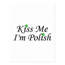 Embrassez-moi le Jour de la Saint Patrick Im polon Carte Postale