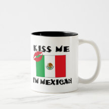 Embrassez-moi que je suis mexicain tasse