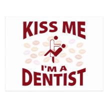 Embrassez-moi que je suis un dentiste cartes postales