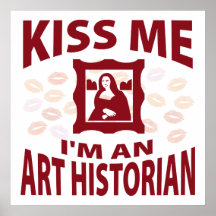 Embrassez-moi que je suis un historien d'art affiche