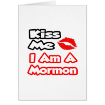 Embrassez-moi… que je suis un mormon carte de vœux