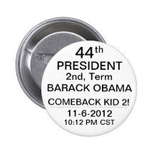 ENFANT 2 DE RETOUR DE PRÉSIDENT BARACK OBAMA ! 11- BADGE AVEC ÉPINGLE