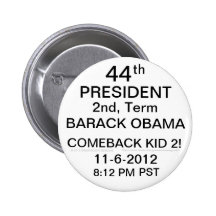 ENFANT 2 DE RETOUR DE PRÉSIDENT BARACK OBAMA ! 11- BADGES AVEC AGRAFE