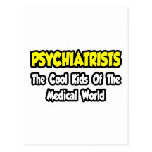 Enfants frais de psychiatres… de monde médical cartes postales