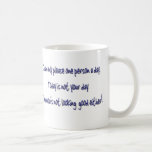 Énonciation drôle humoristique de tasse de café
