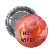 Épouse chaude ! boutonnez les fleurs de rose de ro badges