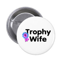 Épouse de trophée badge avec épingle