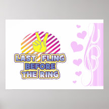 épouser de bachelorette de paix d'anneau de fling  posters
