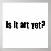 Est-ce art encore ? posters
