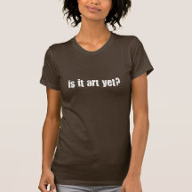 Est-ce art encore ? t-shirt