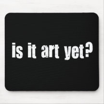 Est-ce art encore ? tapis de souris