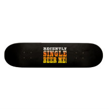 Être positif idées simples de cadeau : Bière simpl Skateboard