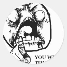 Fâché vous gagnez ce visage de fois adhésif