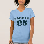 Fait en 1985 t-shirts