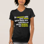 Faites attention t-shirt