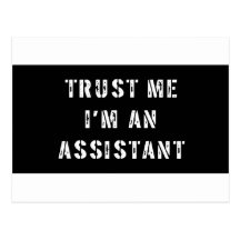 Faites confiance que je je suis un assistant carte postale