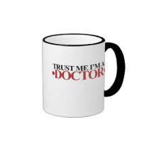 Faites confiance que je je suis un DOCTEUR tasses