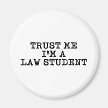 Faites confiance que je je suis un étudiant en dro magnets
