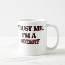 Faites confiance que je je suis UN NOTAIRE tasses