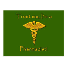 Faites confiance que je je suis un pharmacien carte postale