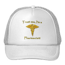 Faites confiance que je je suis un pharmacien casquettes