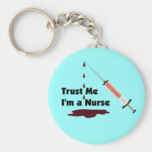 Faites confiance que je je suis une infirmière porte-clefs