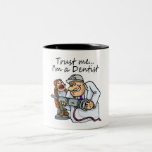 Faites- confiancemoi Im un dentiste Mug