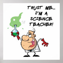 Faites- confiancemoi… Je suis un professeur de Sci Affiches