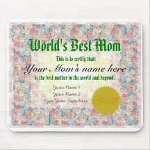 Faites le meilleur certificat Mousepad de la maman Tapis De Souris