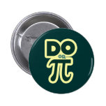 Faites ou pi pour le jour de pi pin's